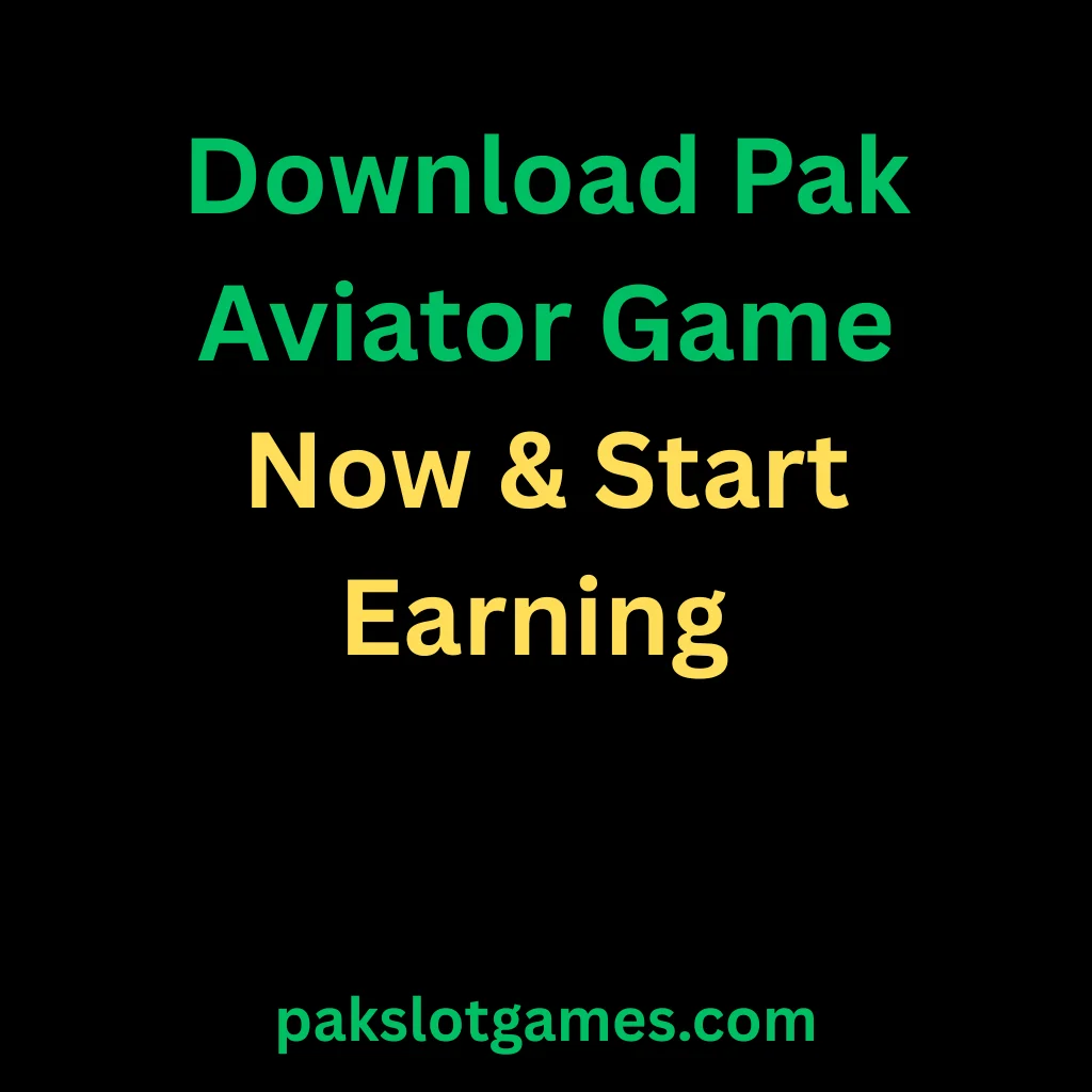 Pak Aviator Game Download Best Earning App